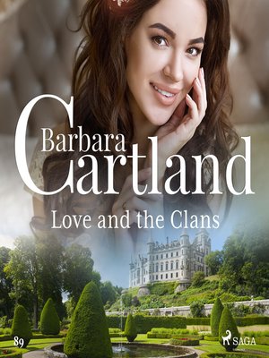 cover image of Love and the Clans (Barbara Cartland's Pink Collection 89)